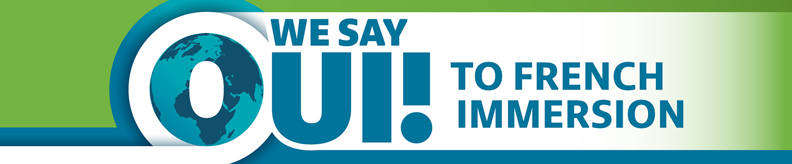 We say Oui to French Immersion